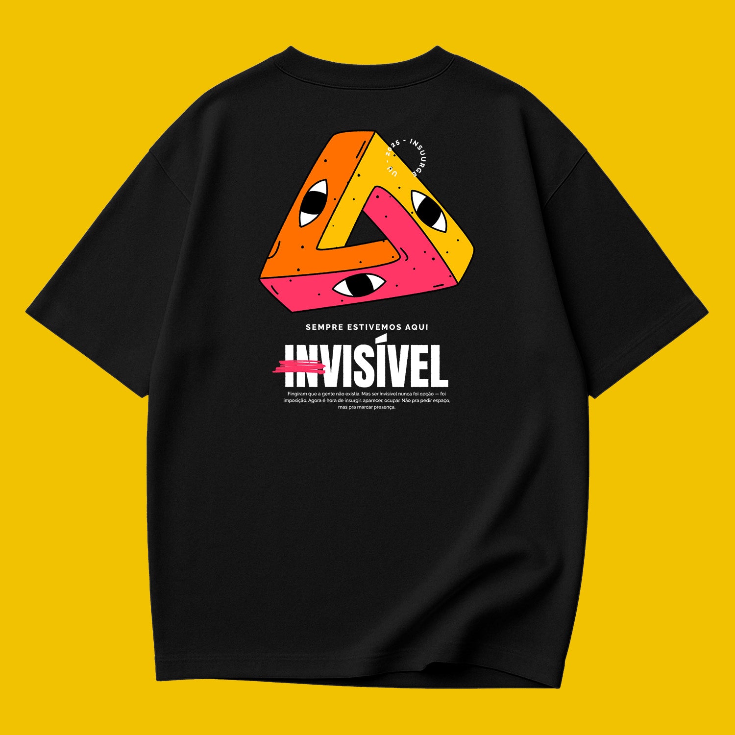 Camiseta Insurgência Silenciosa